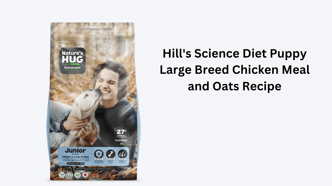 Hill's Science Diet Puppy Large Breed Chicken Meal and Oats Recipe